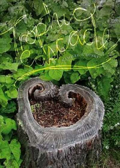 Trophic Cascade, Hardcover/Camille T. Dungy