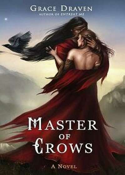 Master of Crows, Paperback/Grace Draven