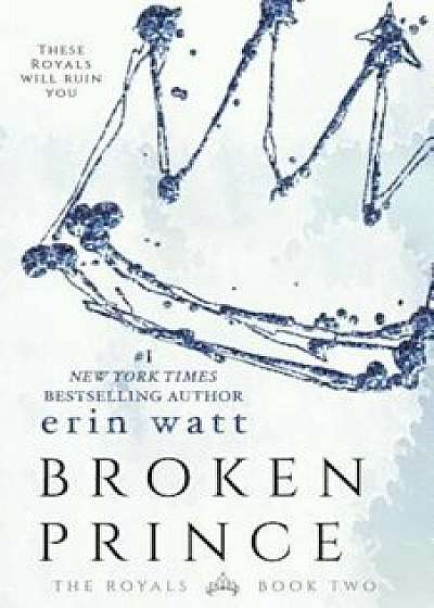 Broken Prince, Paperback/Erin Watt