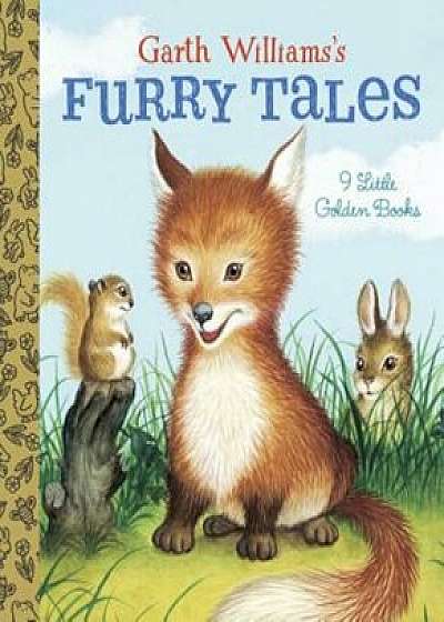 Garth Williams's Furry Tales, Hardcover/Garth Williams