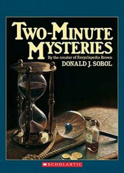 Two-Minute Mysteries, Paperback/Donald J. Sobol
