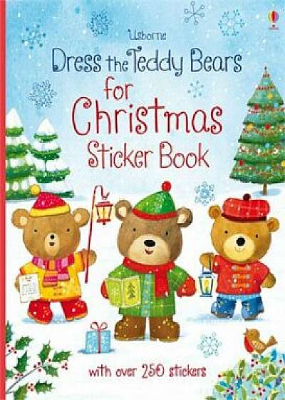 Dress the Teddy Bears for Christmas/Felicity Brooks