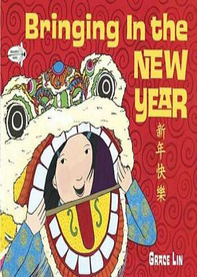 Bringing in the New Year, Paperback/Grace Lin