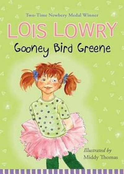Gooney Bird Greene, Paperback/Lois Lowry