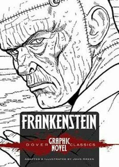 Frankenstein (Dover Graphic Novel Classics), Paperback/Mary Shelley