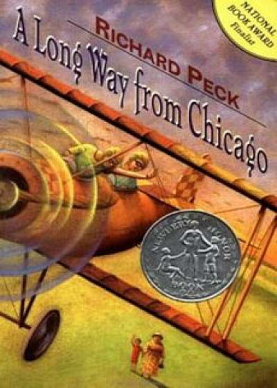 A Long Way from Chicago: A Novel in Stories, Hardcover/Richard Peck