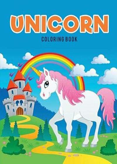 Unicorn Coloring Book, Paperback/Coloring Pages For Kids
