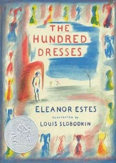 The Hundred Dresses, Paperback/Eleanor Estes