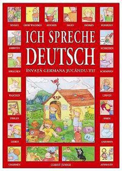 Ich Spreche Deutsch - Invata germana jucandu-te!