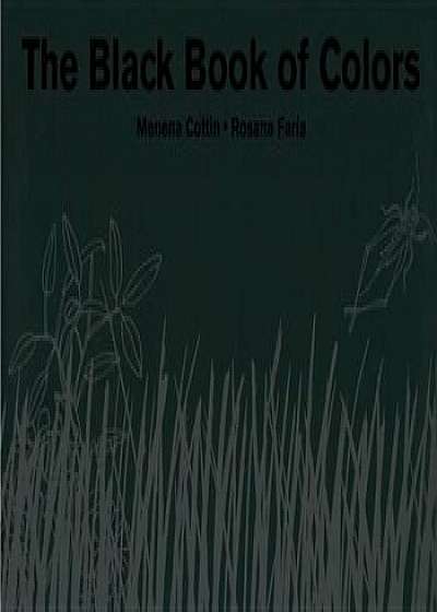 The Black Book of Colors, Hardcover/Menena Cottin