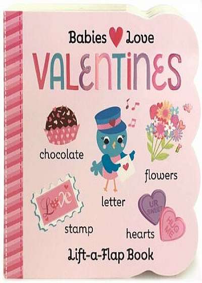 Babies Love Valentines, Hardcover/Martina Hogan
