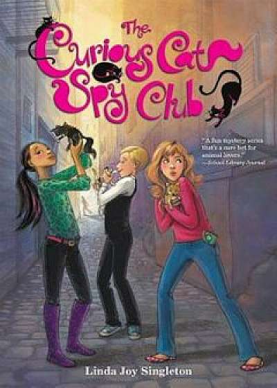 The Curious Cat Spy Club, Paperback/Linda Joy Singleton
