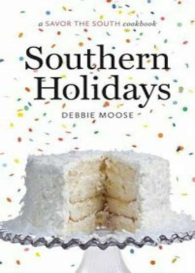 Southern Holidays, Hardcover/Debbie Moose