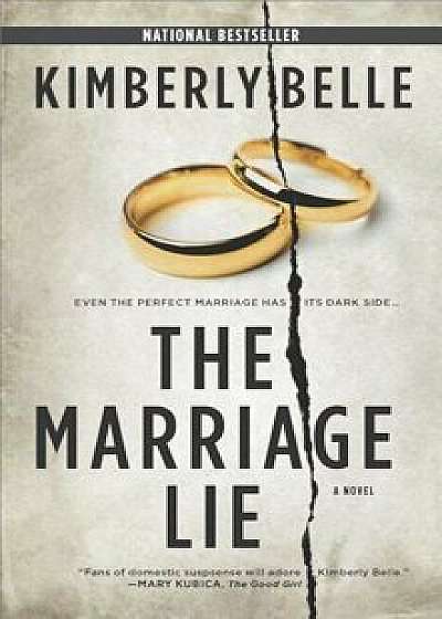 The Marriage Lie, Paperback/Kimberly Belle