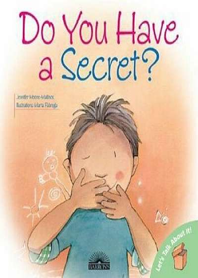 Do You Have a Secret', Paperback/Jennifer Moore-Malinos