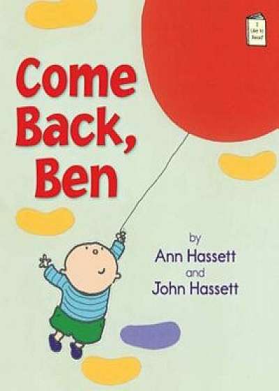 Come Back, Ben, Paperback/Ann Hassett