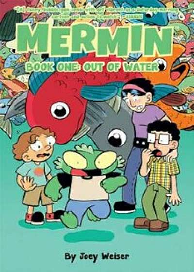 Mermin Volume 1: Out of Water (Softcover Edition), Paperback/Joey Weiser