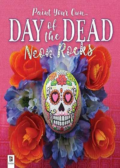Day of the Dead Neon Painted Rocks (tuck box)/***