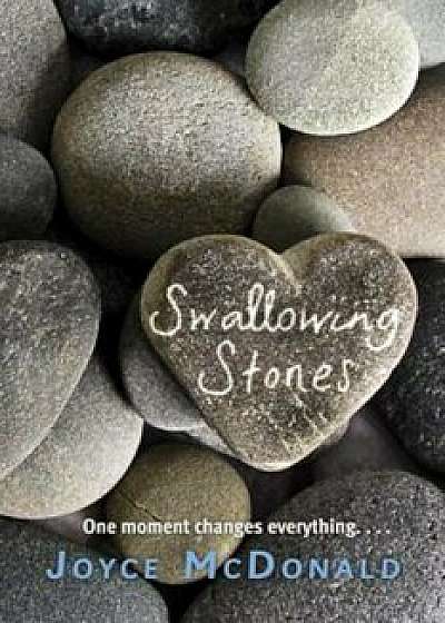 Swallowing Stones, Paperback/Joyce McDonald