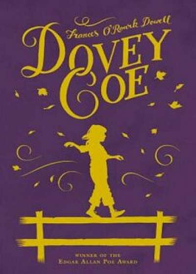 Dovey Coe, Paperback/Frances O. Dowell
