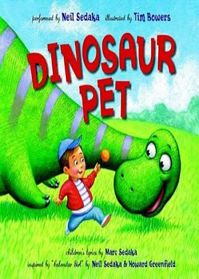 Dinosaur Pet 'With CD (Audio)', Hardcover/Neil Sedaka