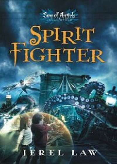 Spirit Fighter, Paperback/Jerel Law