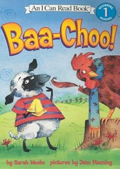Baa-Choo!, Paperback/Sarah Weeks
