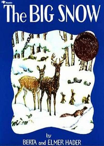 Coperta cărții The Big Snow, Paperback/Berta Hader