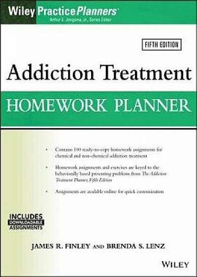 Addiction Treatment Homework Planner, Paperback (5th Ed.)/James R. Finley