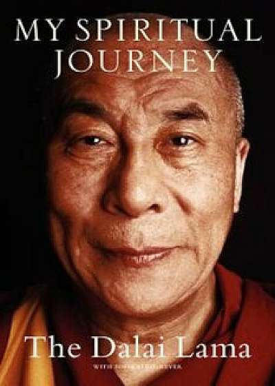 My Spiritual Journey: Personal Reflections, Teachings, and Talks, Paperback/Dalai Lama