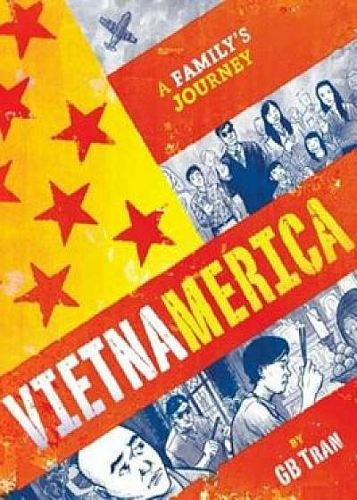 Vietnamerica: A Family's Journey, Hardcover/Gb Tran