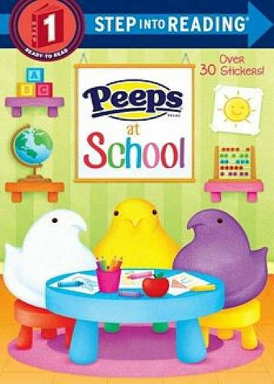 Peeps at School (Peeps), Paperback/Andrea Posner-Sanchez