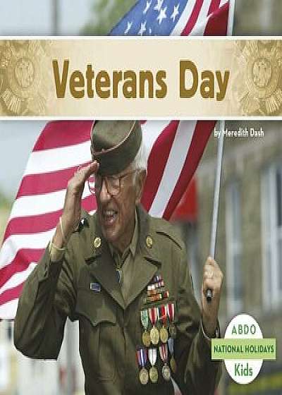Veterans Day, Paperback/Meredith Dash