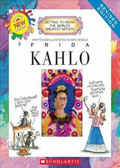 Frida Kahlo (Revised Edition), Paperback/Mike Venezia
