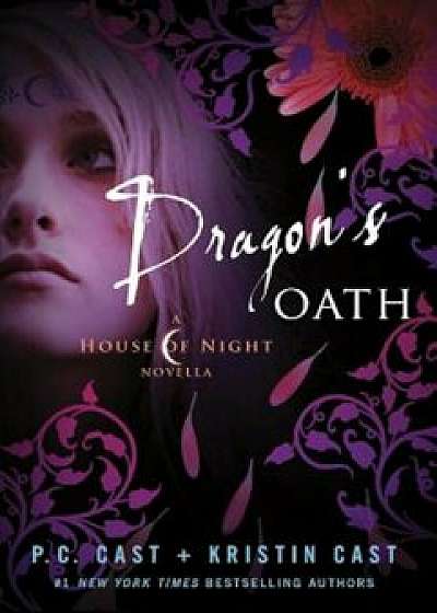 Dragon's Oath, Hardcover/P. C. Cast