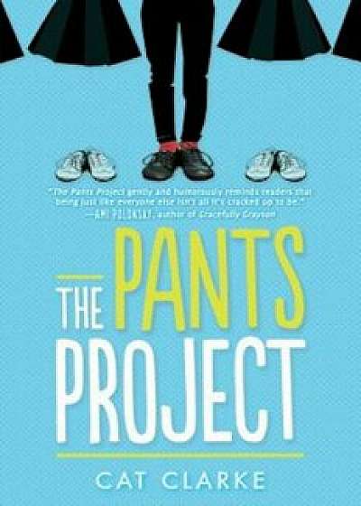 The Pants Project, Hardcover/Cat Clarke