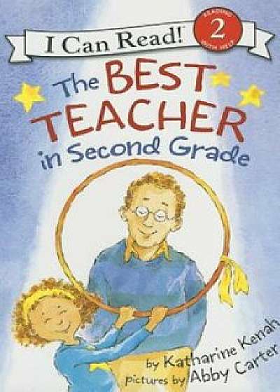 The Best Teacher in Second Grade, Paperback/Katharine Kenah