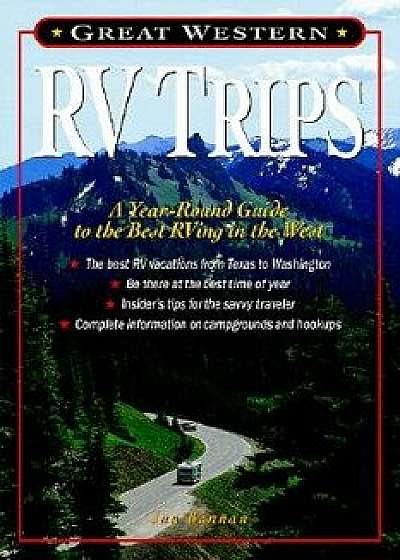 Great Western RV Trips, Paperback/Jan Bannan