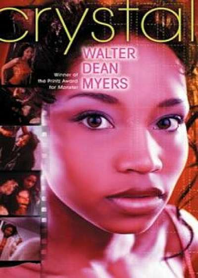 Crystal, Paperback/Walter Dean Myers