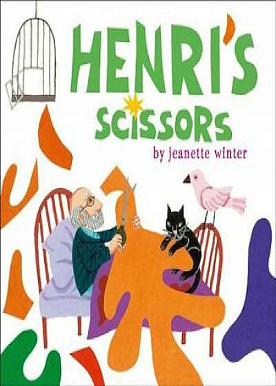 Henri's Scissors, Hardcover/Jeanette Winter