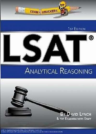 Examkrackers LSAT Analytical Reasoning, Paperback/David Lynch