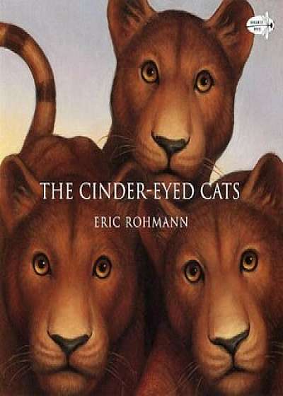The Cinder-Eyed Cats, Paperback/Eric Rohmann