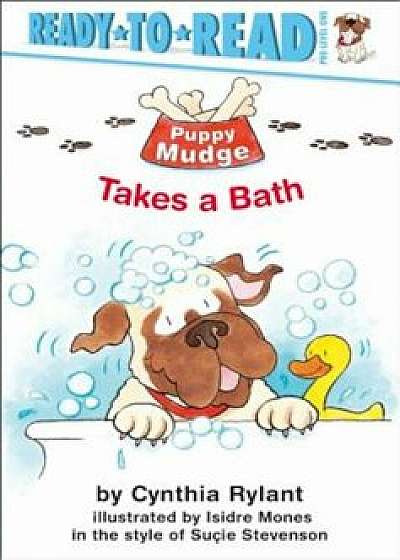 Puppy Mudge Takes a Bath, Hardcover/Cynthia Rylant