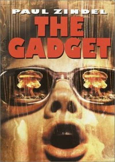 The Gadget, Paperback/Paul Zindel