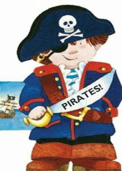 Coperta cărții Pirates!, Hardcover/Giovanni Caviezel de Giovanni Caviezel