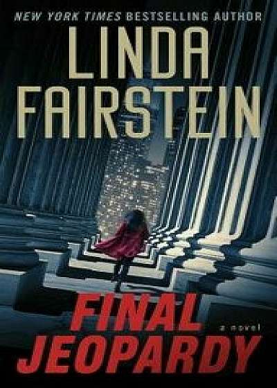 Final Jeopardy/Linda Fairstein