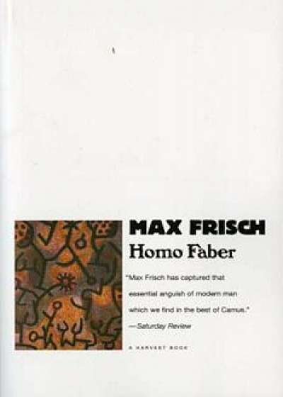 Homo Faber, Paperback/Max Frisch