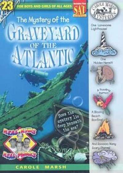 The Mystery of the Graveyard of the Atlantic, Paperback/Carole Marsh