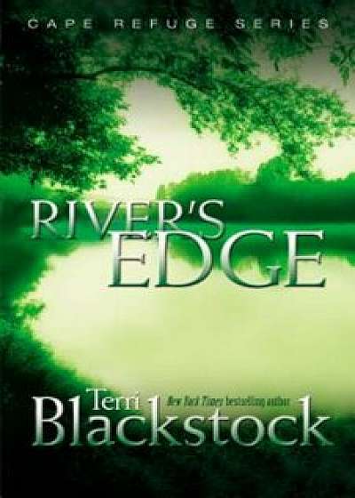 River's Edge, Paperback/Terri Blackstock