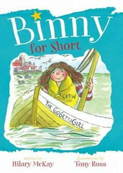 Binny for Short, Paperback/Hilary McKay
